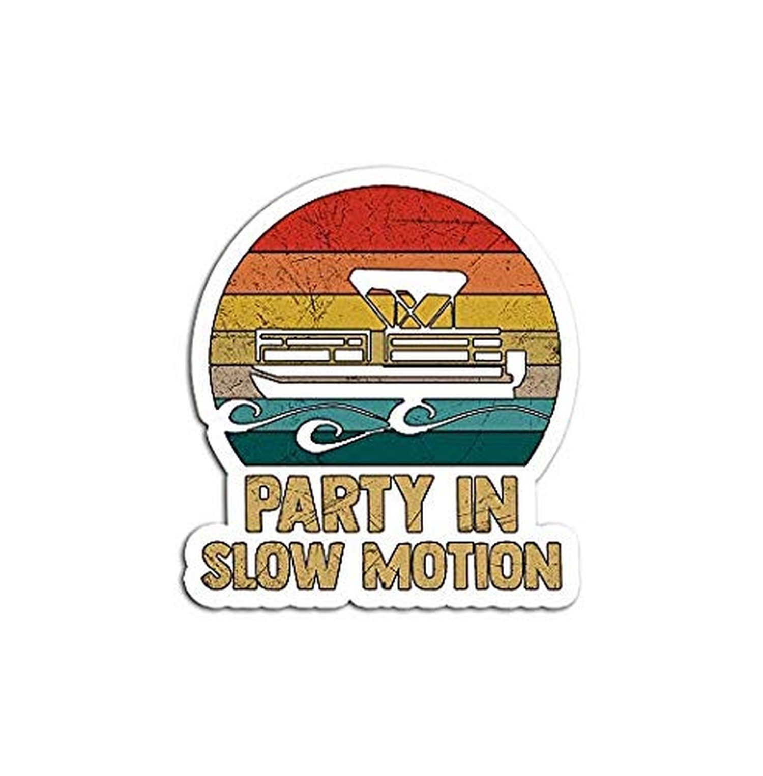 Party in Slow Motion Lake Pontoon Boat – Sticker Graphic – Auto, Wall, Laptop…