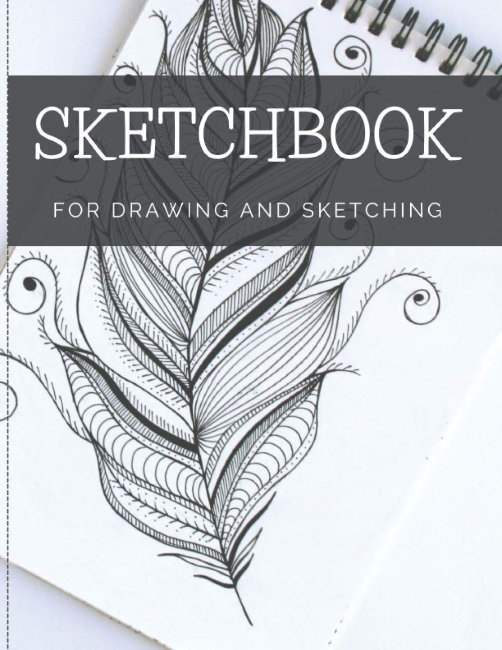 Sketchbook For Drawing And Sketching: 100 Blank 8.5 x 11.5 inches, White