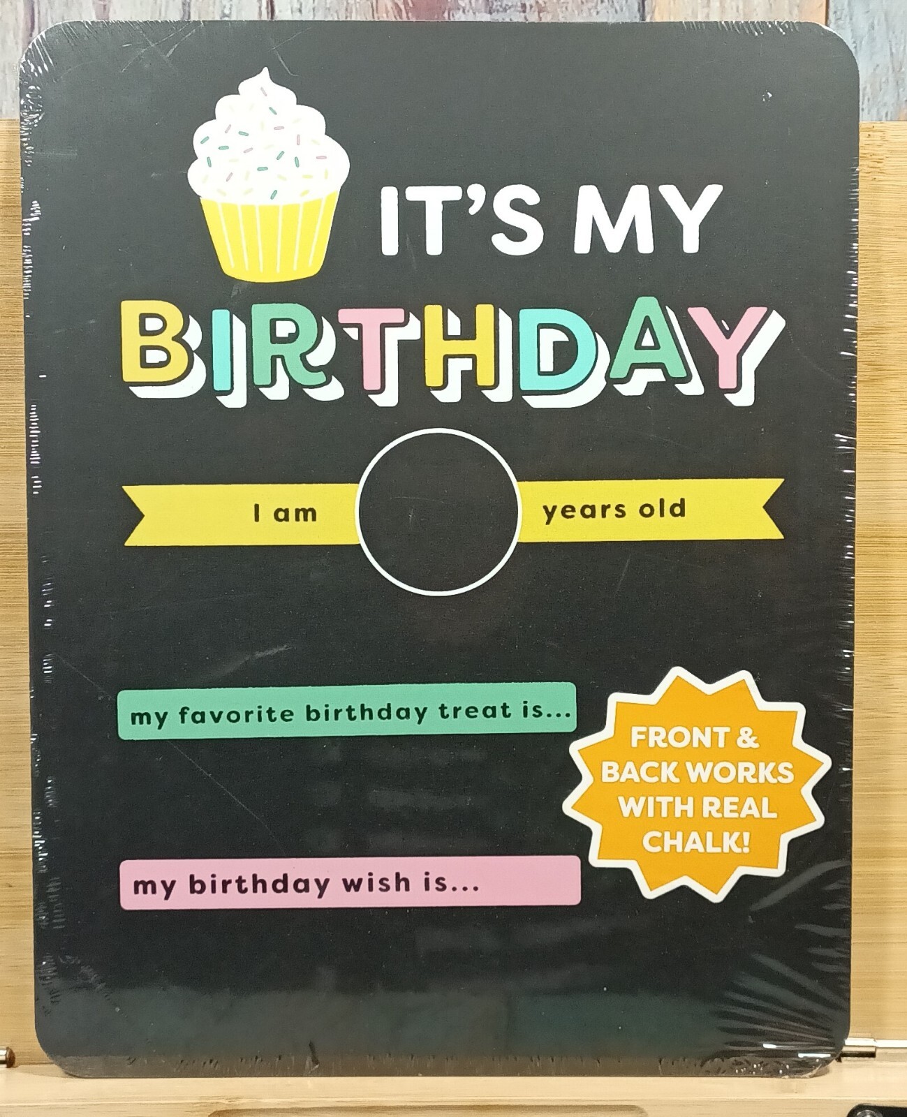 It’s My Birthday Chalkboard – Brand New – Sealed 11.5lN X 9IN